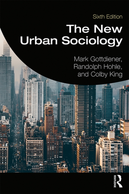 The New Urban Sociology, PDF eBook