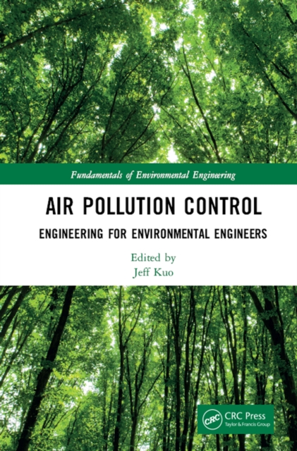 Air Pollution Control Engineering for Environmental Engineers, EPUB eBook