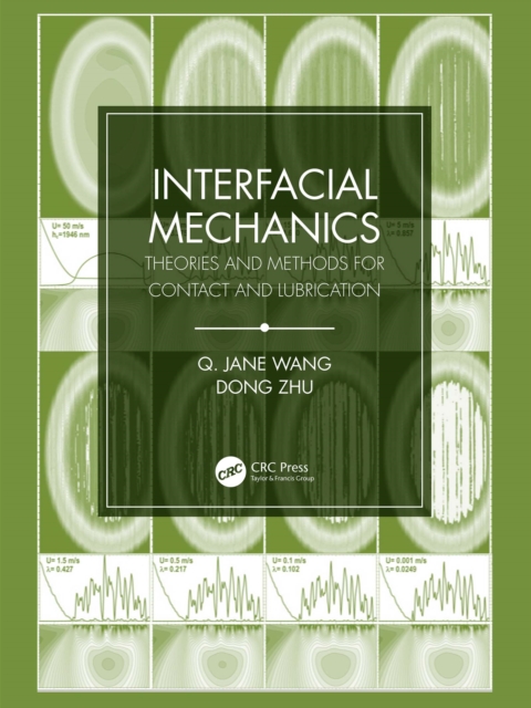 Interfacial Mechanics : Theories and Methods for Contact and Lubrication, EPUB eBook