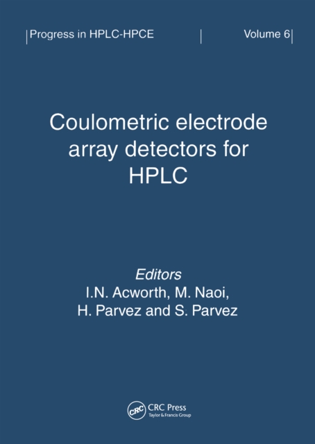 Coulometric Electrode Array Detectors for HPLC, EPUB eBook