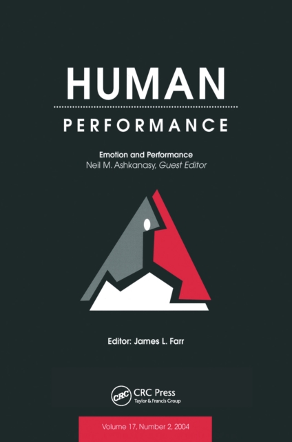 Emotion and Performance : A Special Issue of Human Performance, EPUB eBook