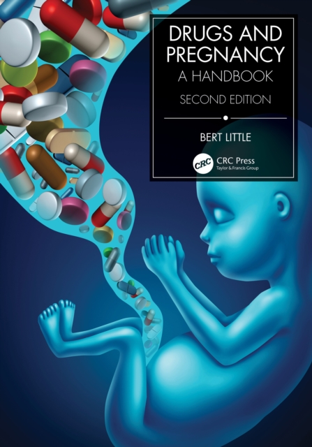 Drugs and Pregnancy : A Handbook, EPUB eBook