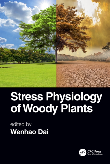 Stress Physiology of Woody Plants, EPUB eBook