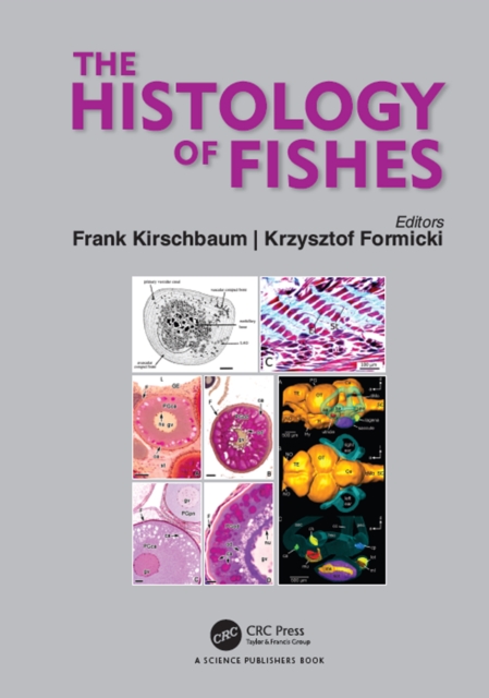 The Histology of Fishes, EPUB eBook