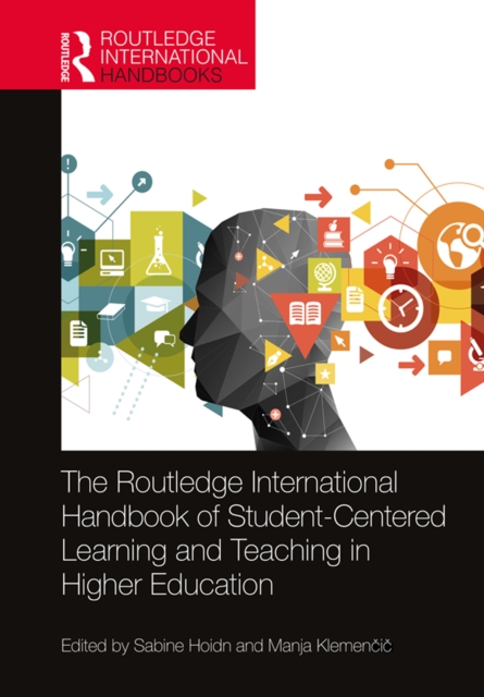 The Routledge International Handbook of Student-Centered Learning and Teaching in Higher Education, EPUB eBook
