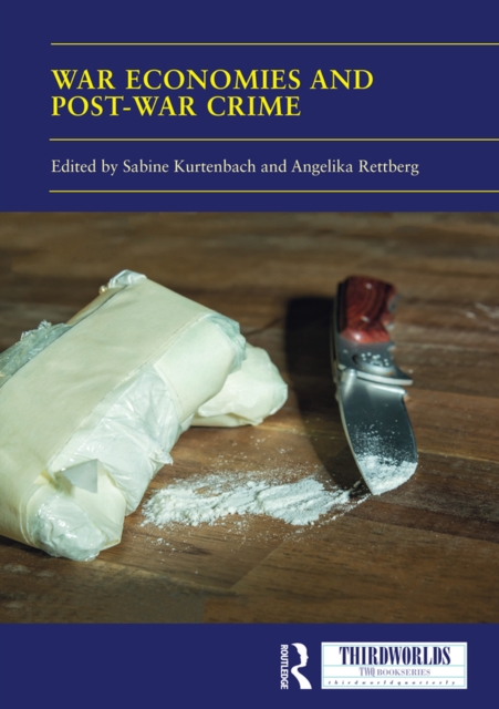 War Economies and Post-war Crime, EPUB eBook