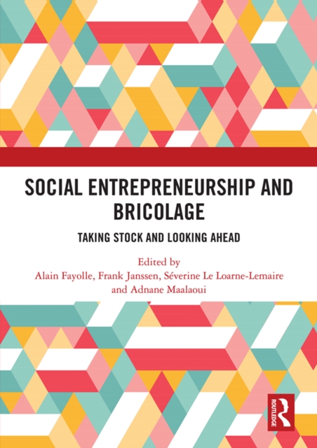 Social Entrepreneurship and Bricolage : Taking stock and looking ahead, PDF eBook