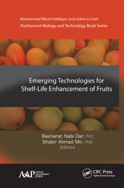 Emerging Technologies for Shelf-Life Enhancement of Fruits, PDF eBook