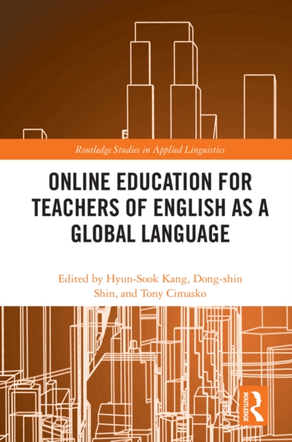 Online Education for Teachers of English as a Global Language, PDF eBook