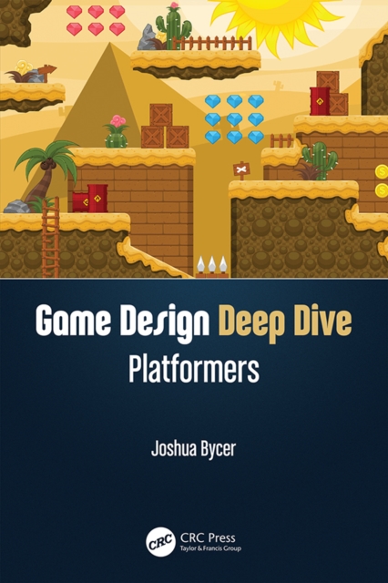 Game Design Deep Dive : Platformers, PDF eBook