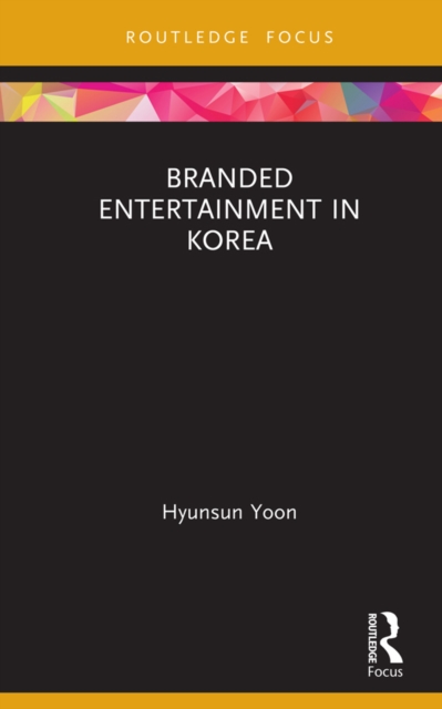 Branded Entertainment in Korea, EPUB eBook