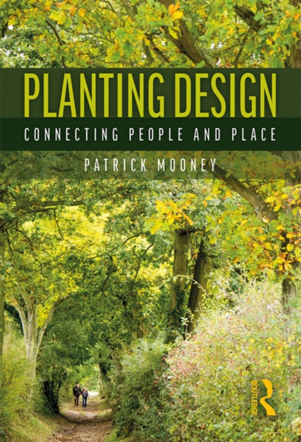 Planting Design : Connecting People and Place, EPUB eBook