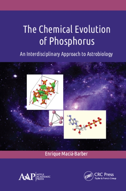 The Chemical Evolution of Phosphorus : An Interdisciplinary Approach to Astrobiology, EPUB eBook