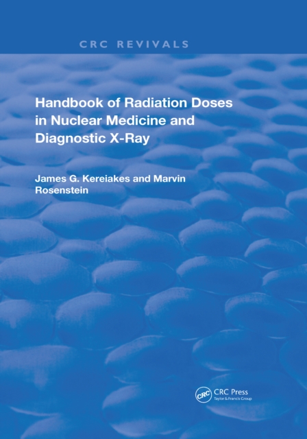 Handbook of Radiation Doses in Nuclear Medicine and Diagnostic X-Ray, EPUB eBook