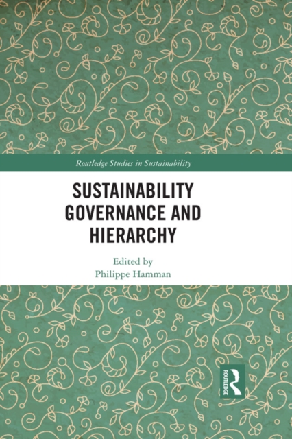 Sustainability Governance and Hierarchy, PDF eBook