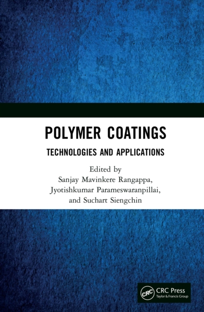Polymer Coatings: Technologies and Applications, EPUB eBook
