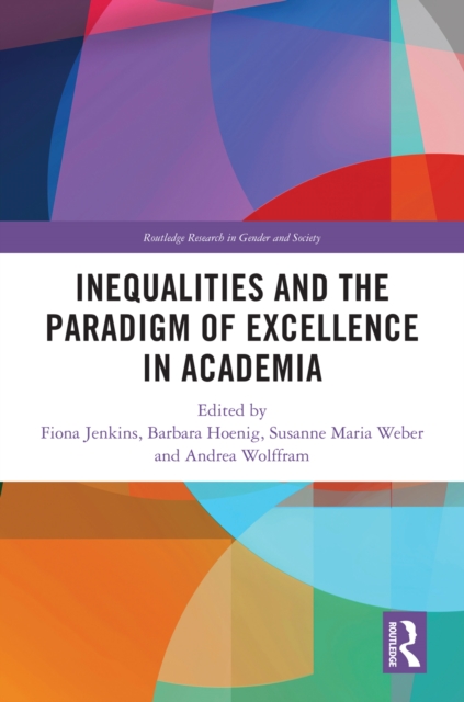 Inequalities and the Paradigm of Excellence in Academia, PDF eBook