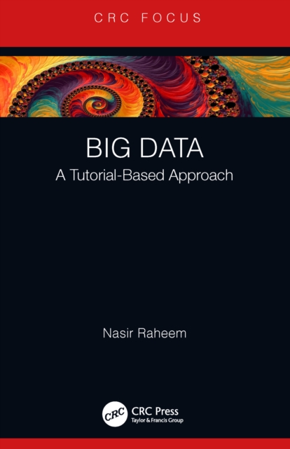 Big Data : A Tutorial-Based Approach, EPUB eBook