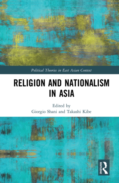Religion and Nationalism in Asia, EPUB eBook