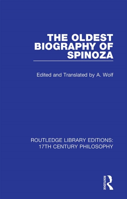 The Oldest Biography of Spinoza, EPUB eBook