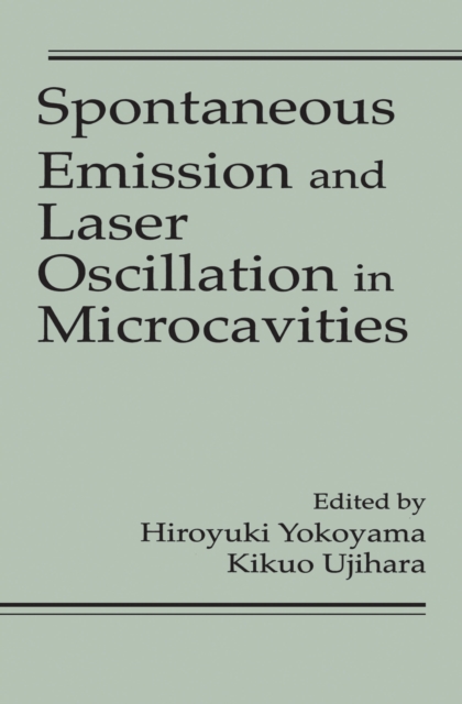 Spontaneous Emission and Laser Oscillation in Microcavities, EPUB eBook