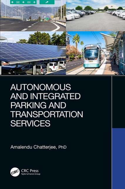 Autonomous and Integrated Parking and Transportation Services, PDF eBook