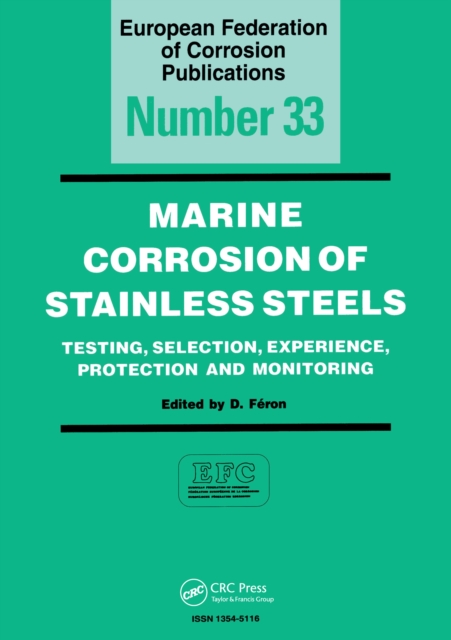 Marine Corrosion of Stainless Steels : Testing, Selection, Experience, Protection and Monitoring, PDF eBook