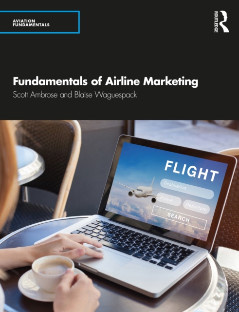 Fundamentals of Airline Marketing, EPUB eBook