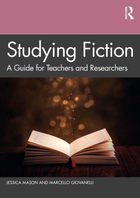 Studying Fiction : A Guide for Teachers and Researchers, EPUB eBook
