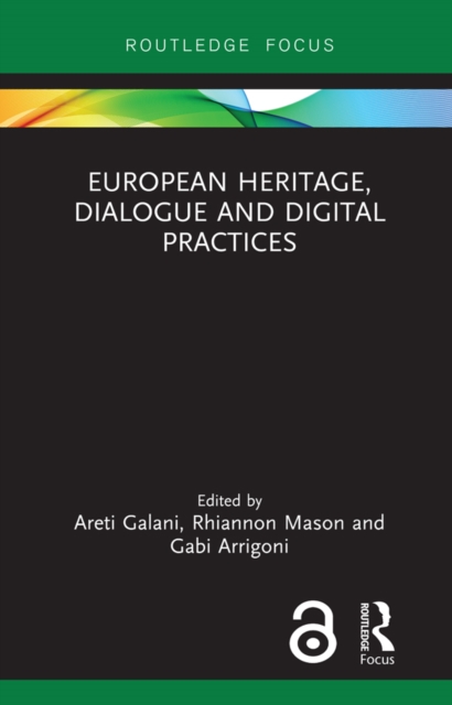 European Heritage, Dialogue and Digital Practices, EPUB eBook