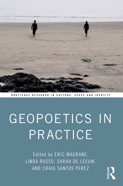 Geopoetics in Practice, EPUB eBook