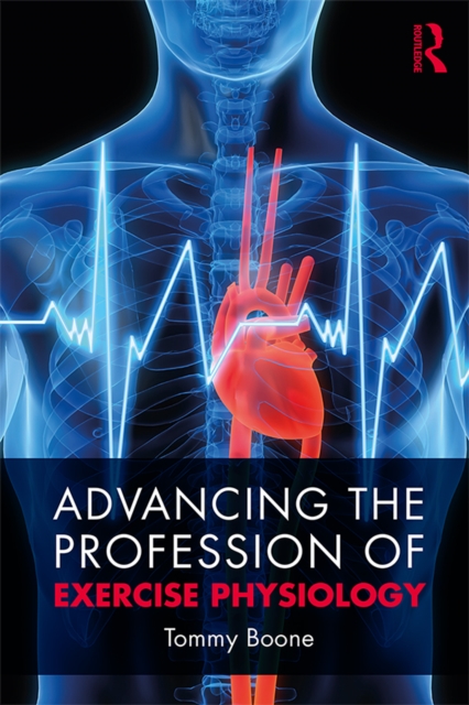Advancing the Profession of Exercise Physiology, EPUB eBook