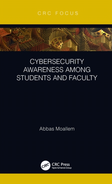 Cybersecurity Awareness Among Students and Faculty, PDF eBook