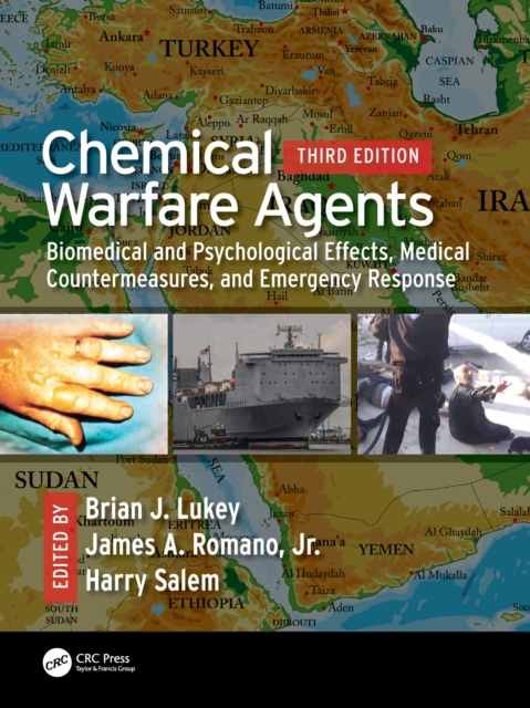 Chemical Warfare Agents : Biomedical and Psychological Effects, Medical Countermeasures, and Emergency Response, EPUB eBook