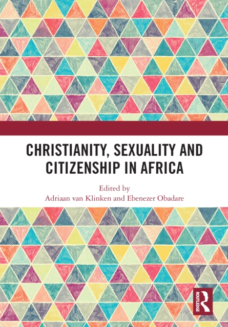 Christianity, Sexuality and Citizenship in Africa, EPUB eBook