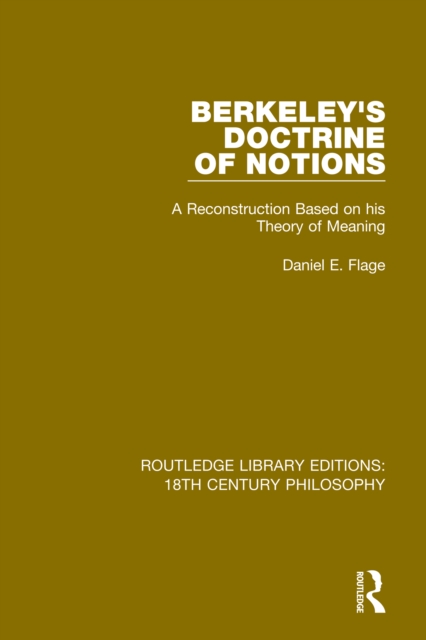 Berkeley's Doctrine of Notions : A Reconstruction Based on his Theory of Meaning, EPUB eBook