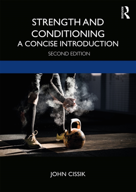 Strength and Conditioning : A Concise Introduction, EPUB eBook