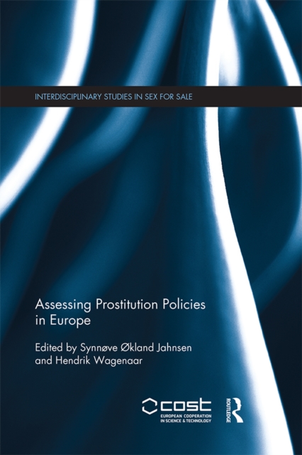 Assessing Prostitution Policies in Europe, PDF eBook