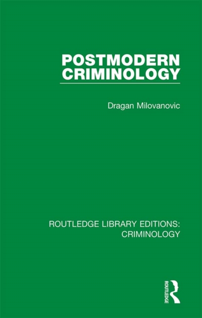 Postmodern Criminology, PDF eBook