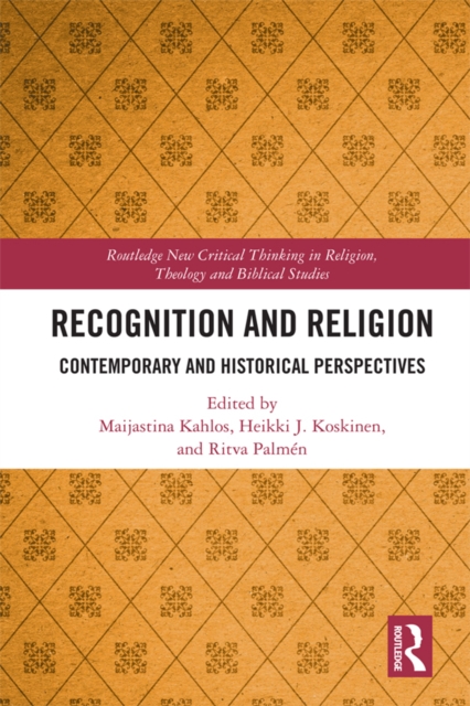 Recognition and Religion : Contemporary and Historical Perspectives, EPUB eBook