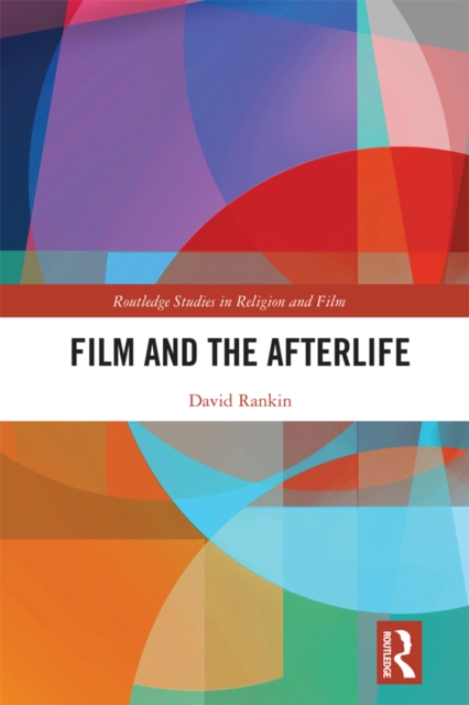 Film and the Afterlife, PDF eBook