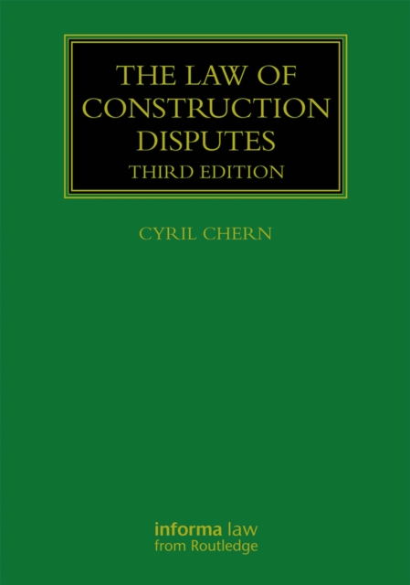 The Law of Construction Disputes, PDF eBook