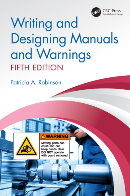 Writing and Designing Manuals and Warnings, Fifth Edition, EPUB eBook