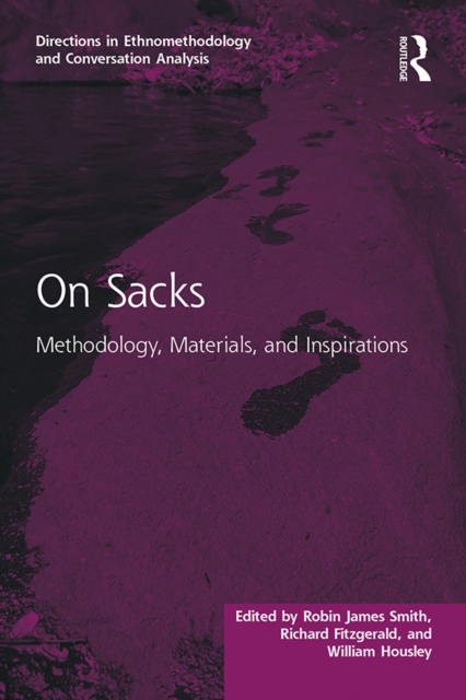 On Sacks : Methodology, Materials, and Inspirations, EPUB eBook