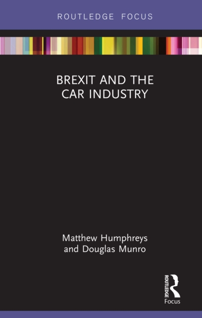 Brexit and the Car Industry, EPUB eBook