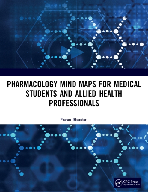 Pharmacology Mind Maps for Medical Students and Allied Health Professionals, EPUB eBook