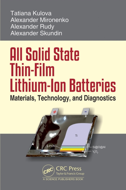 All Solid State Thin-Film Lithium-Ion Batteries : Materials, Technology, and Diagnostics, EPUB eBook