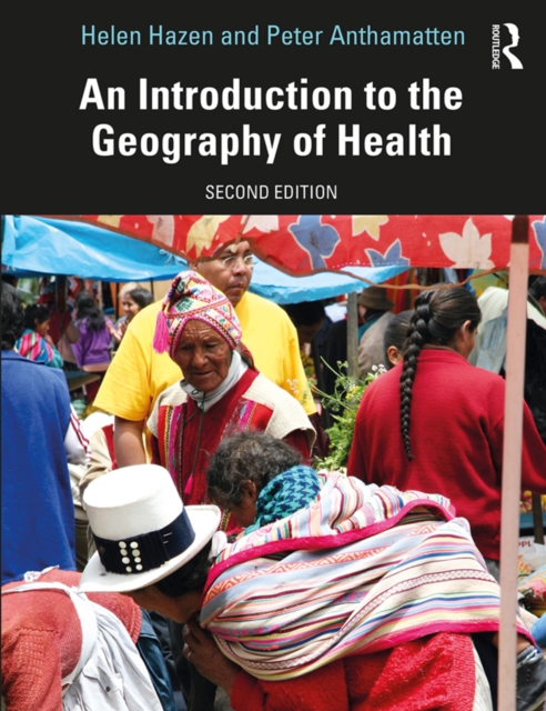 An Introduction to the Geography of Health, PDF eBook