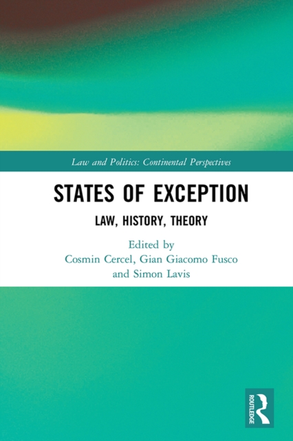 States of Exception : Law, History, Theory, EPUB eBook