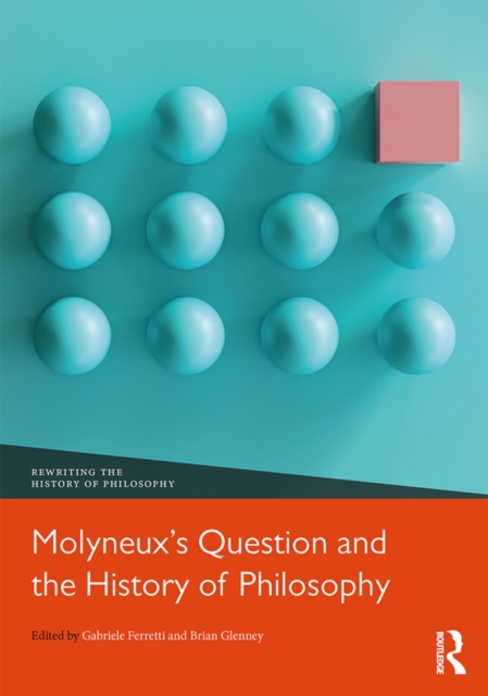 Molyneux's Question and the History of Philosophy, PDF eBook